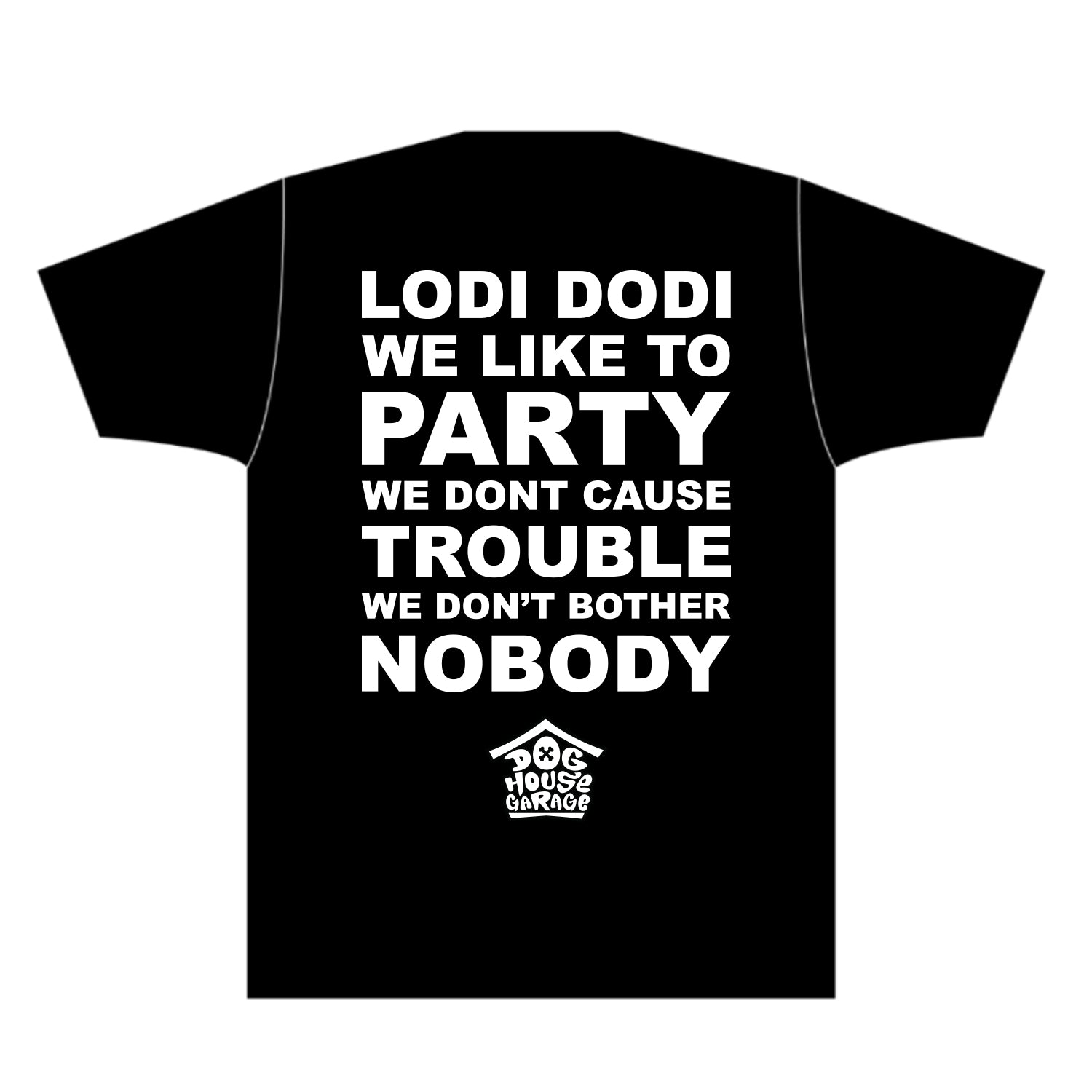 Lodi Dodi - Tshirt (black)